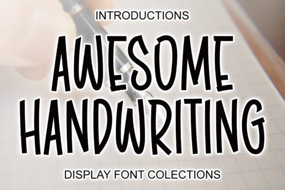 Awesome Handwriting: A Font for Building Your Brand's Friendly Identity