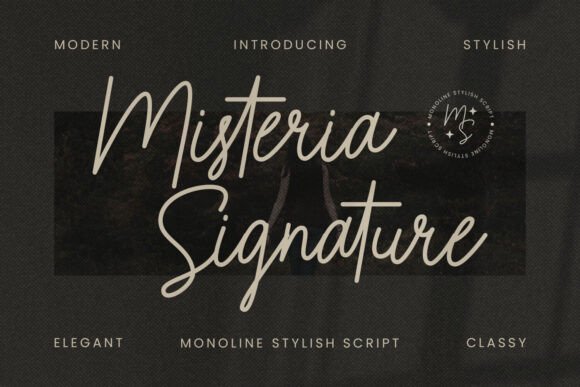 Finding Your Signature Style: Why Misteria Signature Is the Typeface for Creative Makers