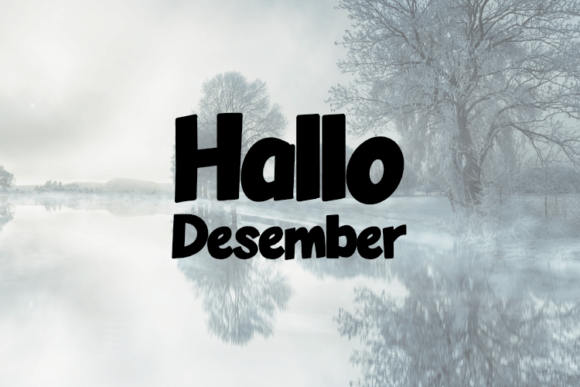 Hallo Desember: A Strategic Font for Campaign Creatives