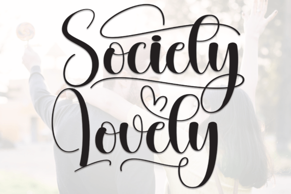 How Society Lovely's Handwritten Font Helps Your Campaigns Stand Out