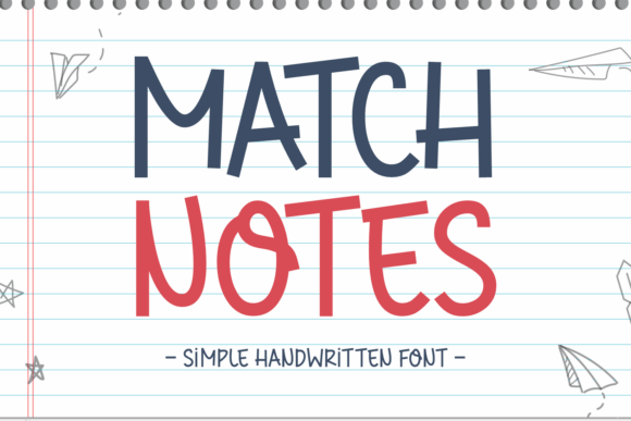 Match Notes: A Handwritten Font with Personality