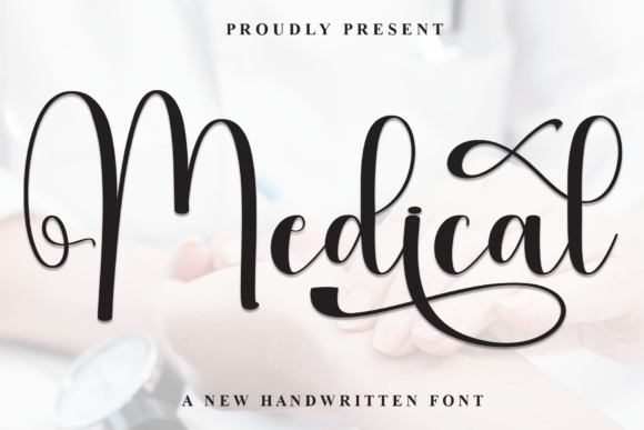 Medical: A Font That Makes Your Campaign Feel Personal