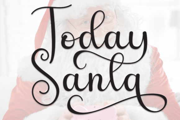Today Santa: A Font That Adds Friendly Character to Your Content