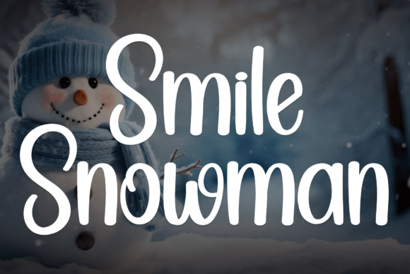 Why Smile Snowman Font Is My Secret for Elevated Branding